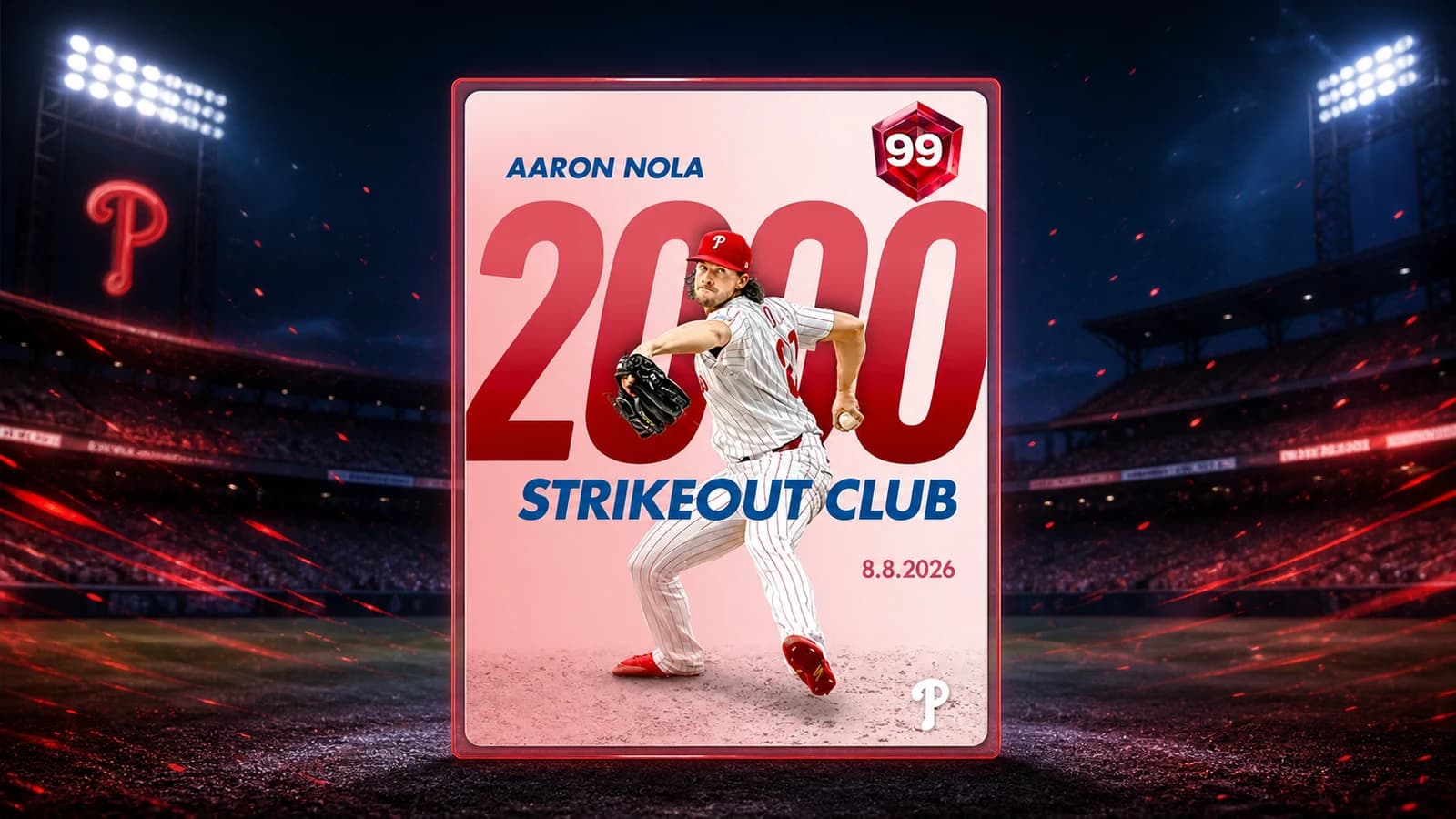 99 OVR Aaron Nola 2,000 Strikeout Club Milestone card in a red-lit ballpark