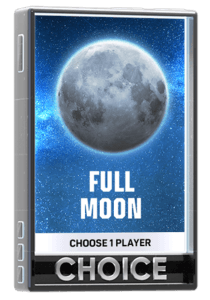 Full Moon Choice Pack