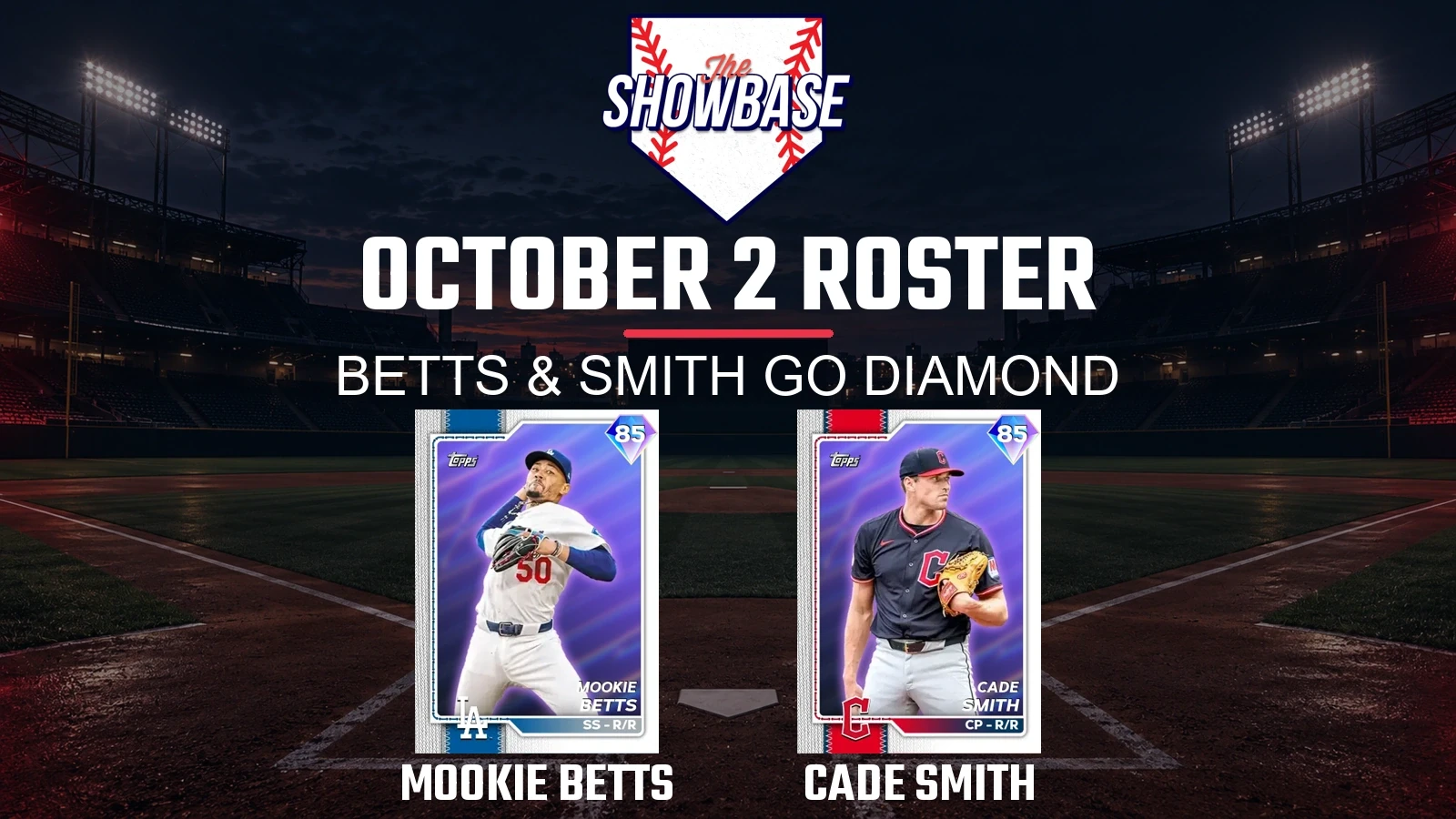 85 OVR Live Series Mookie Betts and Cade Smith cards below October 2 roster update text and theSHOWBASE logo
